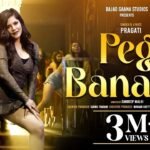 Peg Banade Lyrics – प्रगति | गौरव नागपाल