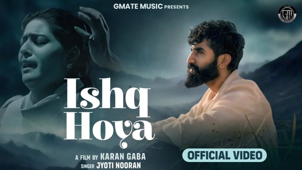 ISHQ HOYA LYRICS– ज्योति नूरन