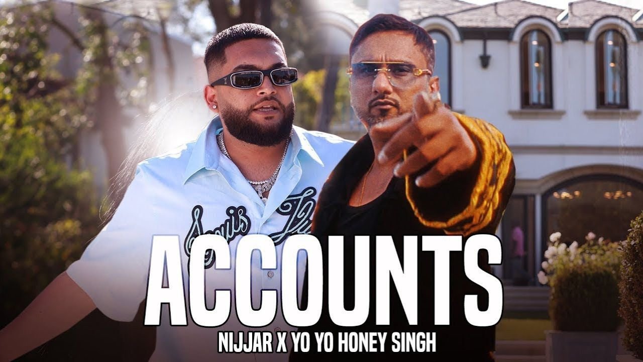 Accounts Lyrics: निज्जर फ़ीट यो यो हनी सिंह