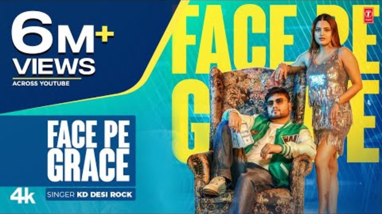 Face Pe Grace Lyrics –  केडी देसी रॉक