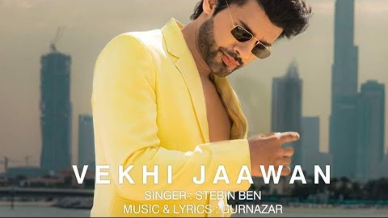 Vekhi Jaawan Lyrics: स्टेबिन बेन | गुरनाज़र