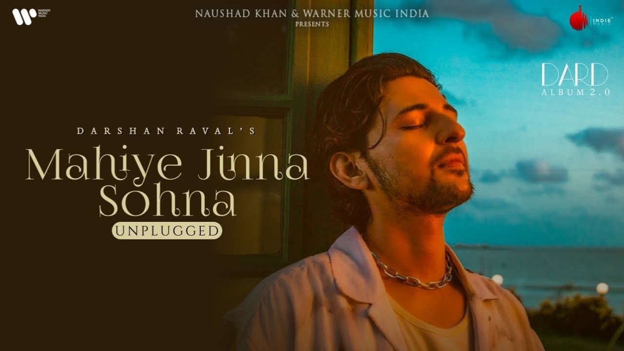 Mahiye Jinna Sohna Lyrics: दर्शन रावल