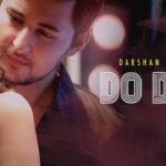 Do Din Lyrics: दर्शन रावल