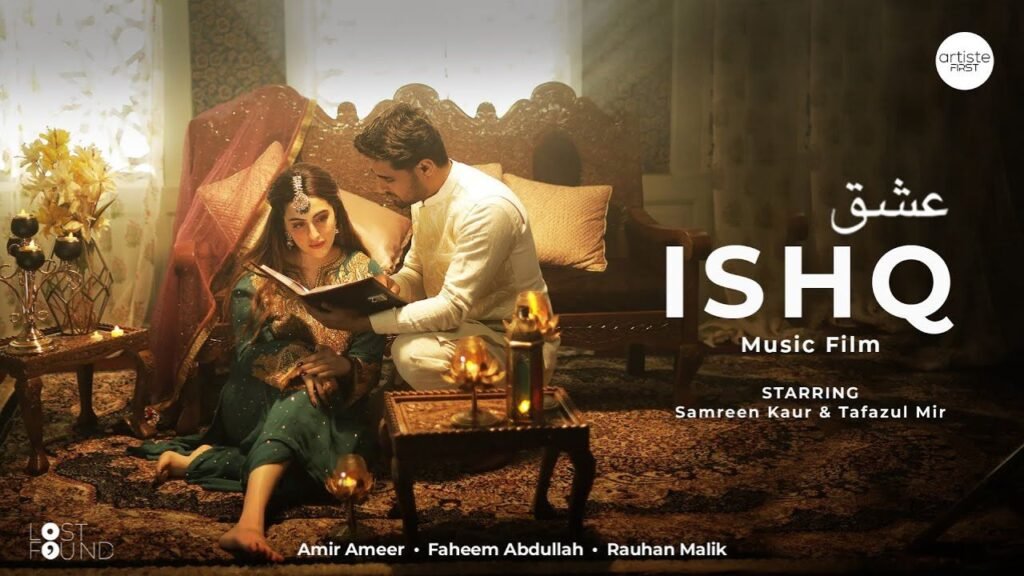 Ishq Lyrics - फहीम अब्दुल्ला, रौहान मलिक