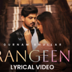 Rangeen Lyrics – गुरनाम भुल्लर