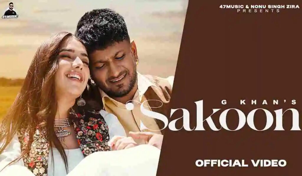 Sakoon Lyrics – जी खान | गुनगुन बख्शी