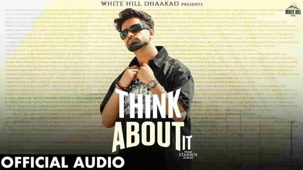 Think About It Lyrics –बिल्ला सोनीपत आला