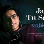 Jab Tu Sajan Lyrics – मोहित चौहान | आप जैसा कोई