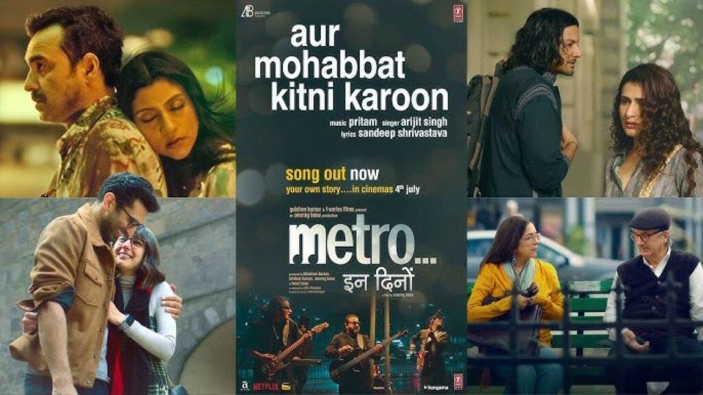 Aur Mohabbat Kitni Karoon Lyrics – अरिजीत सिंह | डिनो में मेट्रो