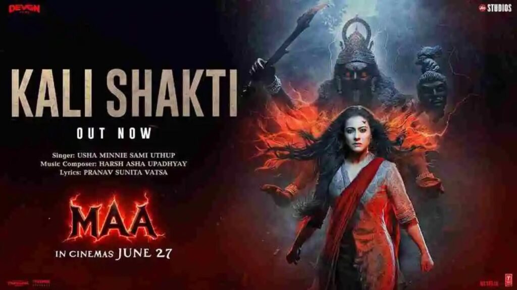 KALI SHAKTI LYRICS – काजोल | मां