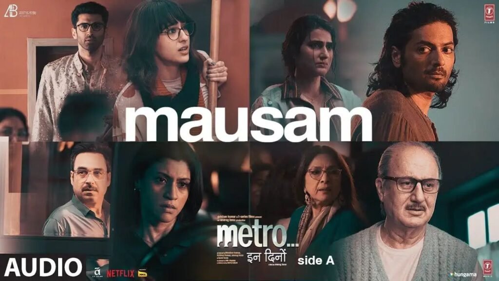 Mausam Lyrics – अरिजीत सिंह | प्रीतम | मेट्रो इन डिनो