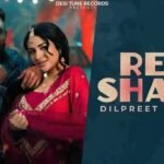 Red Shade Lyrics – दिलप्रीत ढिल्लों, गुरलेज़ अख्तर