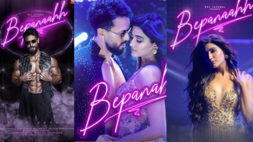 Bepanaahh Lyrics – टाइगर श्रॉफ | निमृत कौर अहलूवालिया