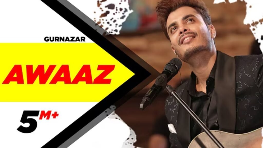 Awaaz Lyrics: गुरनज़ार