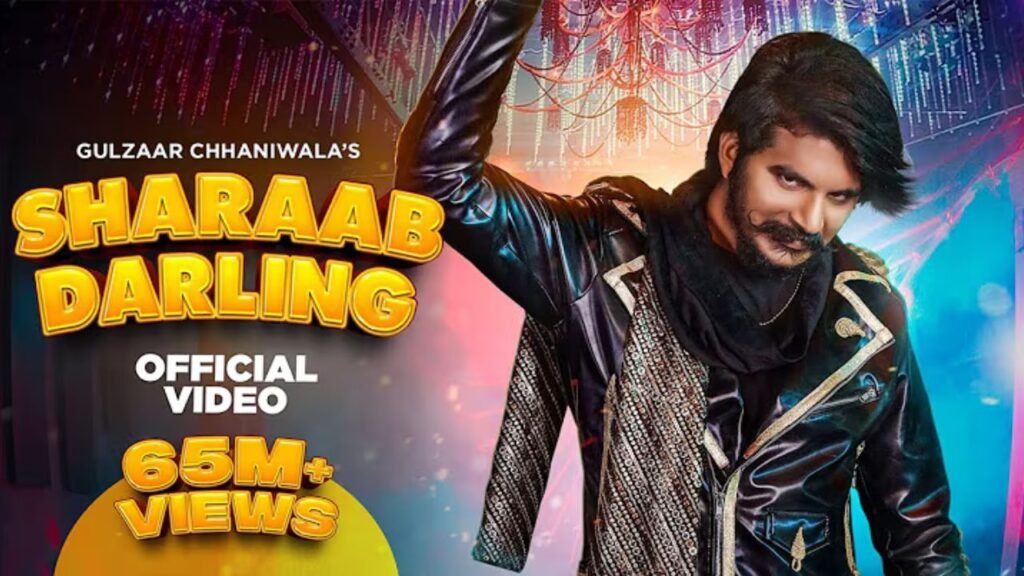 Sharaab Darling Lyrics: गुलज़ार छानीवाला