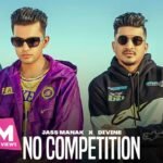 No Competition Lyrics: जस्स मानक | डिवाइन