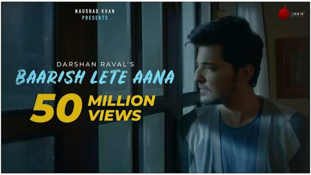 Baarish Lete Aana Lyrics: दर्शन रावल