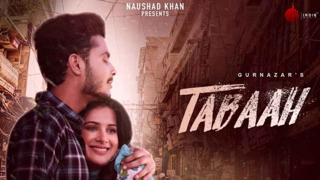 Tabah Lyrics: गुरनजर