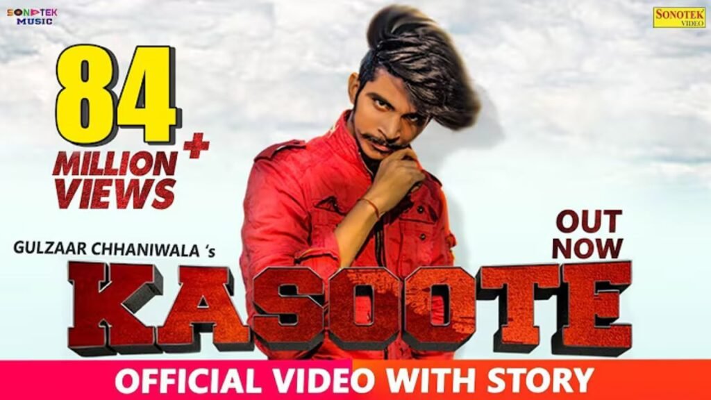 Kasoote Lyrics: गुलज़ार छानीवाला
