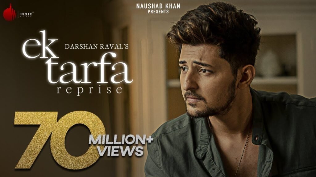 "Ek Tarfa" lyrics: दर्शन रावल