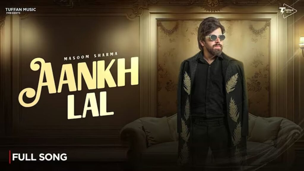Aankh Lal Lyrics: मासूम शर्मा | आशु ट्विंकल
