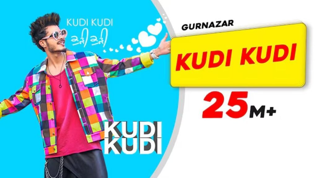Kudi Kudi Lyrics: गुरनज़र चट्ठा