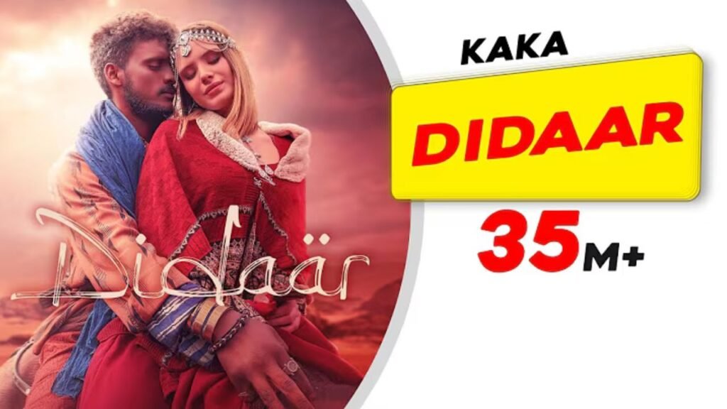 Didaar Lyrics: काका