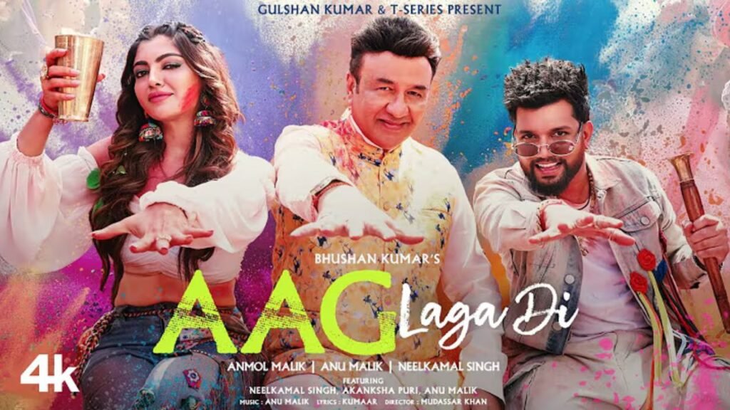 Aag Laga Di Lyrics: अनमोल मलिक | अनु मलिक | नीलकमल सिंह
