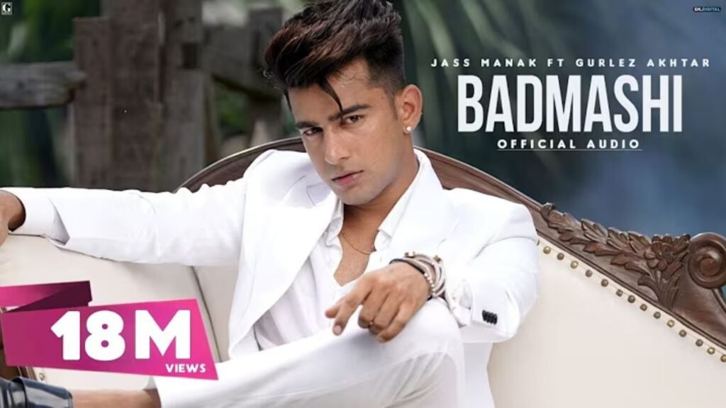 Badmashi Lyrics: जस मानक
