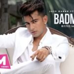 Badmashi Lyrics: जस मानक