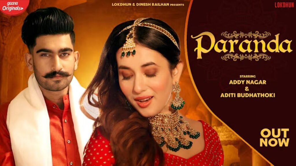 Paranda Lyrics: सोनू कक्कड़ | एडी नगर