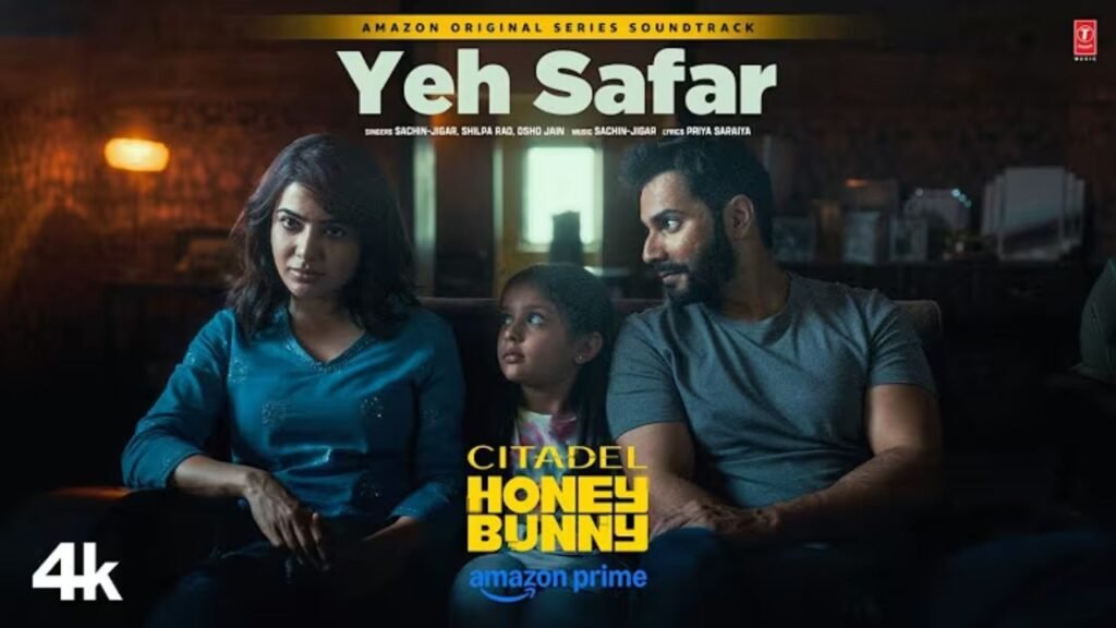 Yeh Safar Lyrics: शिल्पा राव | ओशो जैन | सचिन-जिगर