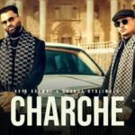 Charche Song Lyrics: एक्सवीर ग्रेवाल