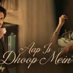 Aap Is Dhoop Mein Lyrics: अरिजीत सिंह