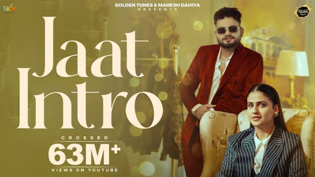 Jaat Intro Lyrics: अजय भगता | मनीषा शर्मा