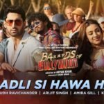 Badli Si Hawa Hai Lyrics: अरिजीत सिंह | आर्यन खान