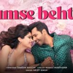 Tumse Behtar Lyrics: अरिजीत सिंह