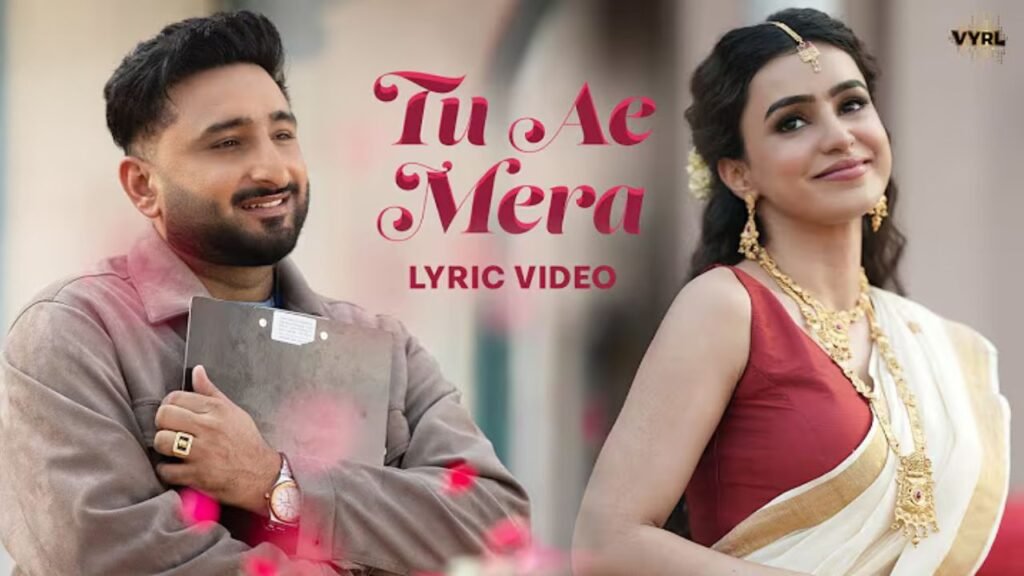 Tu Ae Mera Lyrics: सवी काहलोन