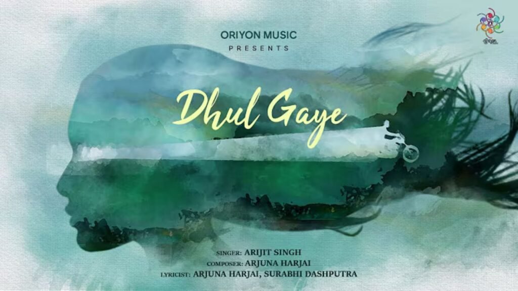 Dhul Gaye Lyrics: अरिजीत सिंह | प्रान्तिका दस | सम्म भट्टाचार्य