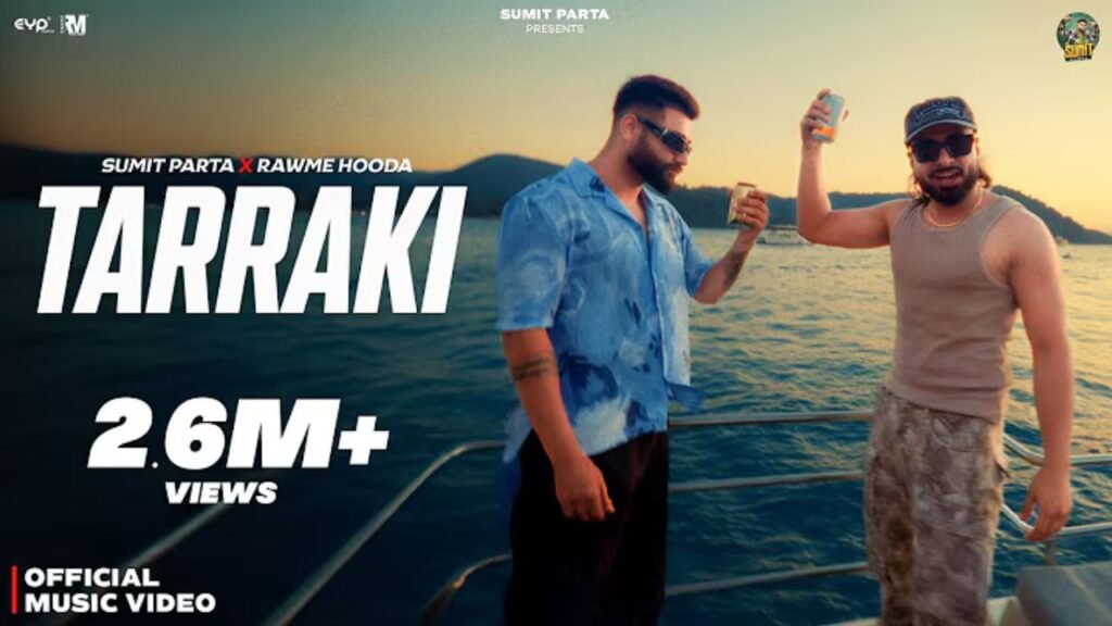 Tarraki Lyrics - सुमित पार्टा, रावमे हुडा