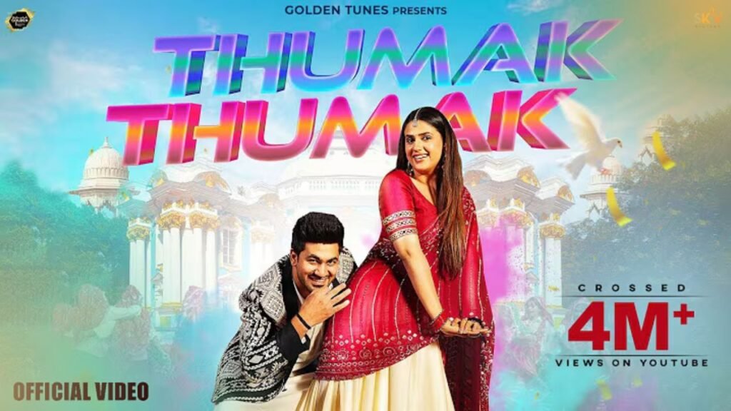 Thumak Thumak Lyrics – राज मवार | स्वरा वर्मा